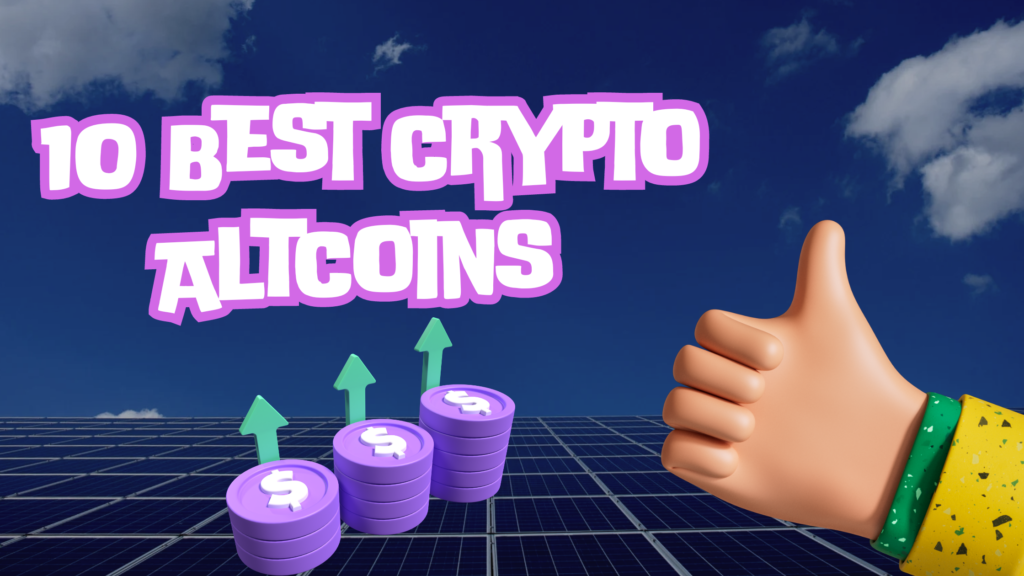 a hand holding a thumbs up next to a solar panel with captions 5 best Crypto Altcoins.